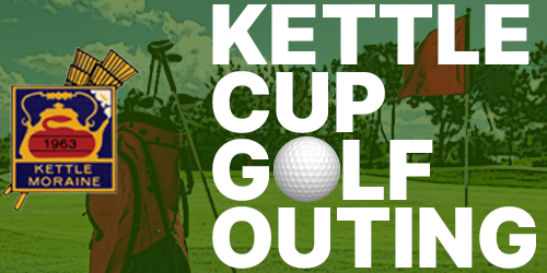 Golf course background with Kettle Moraine Curling Clug logo promoting the Kettle Cup Golf Outing